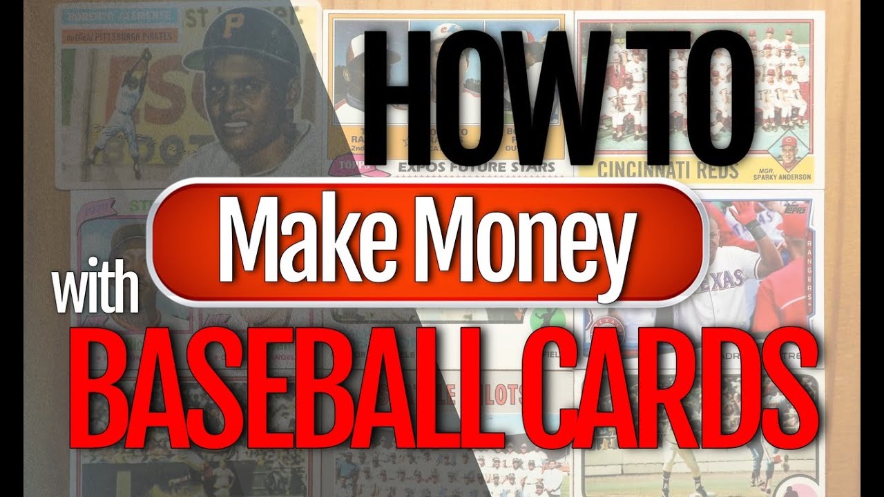 How To Make Money With Baseball Cards - Even With Worthless 1980's and 1990's Cards