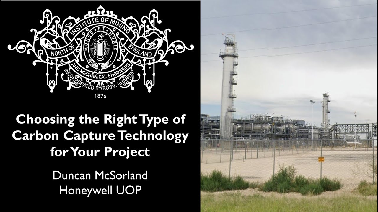 Choosing the Right Type of Carbon Capture Technology for Your Project: Duncan McSorland,HoneywellUOP