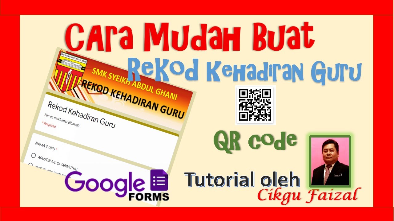 Cara Mudah Buat Rekod Kehadiran Guru & QR Code