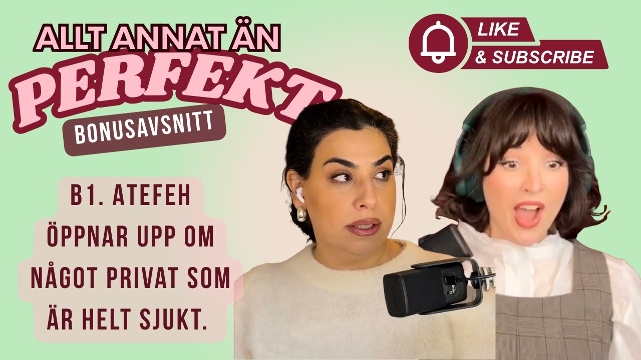 B1 Atefeh öppnar upp om något privat som är helt sjukt.