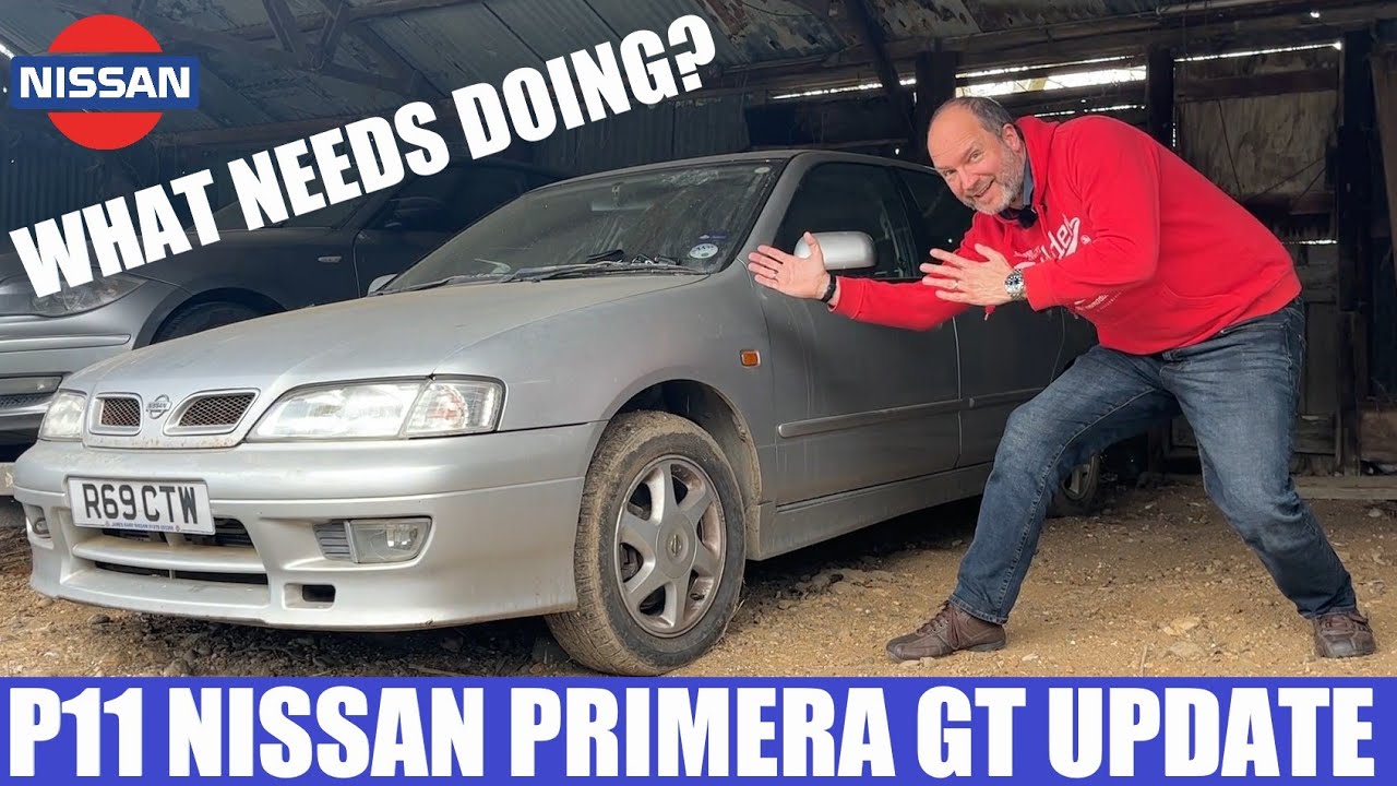 UPDATE on My P11 Primera GT - As Seen On 