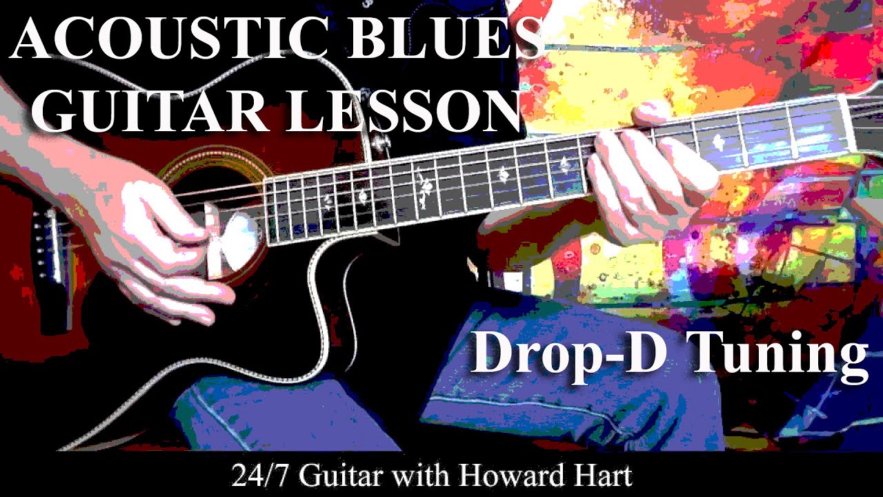 ACOUSTIC BLUES GUITAR LESSON #4 | DROP-D TUNING