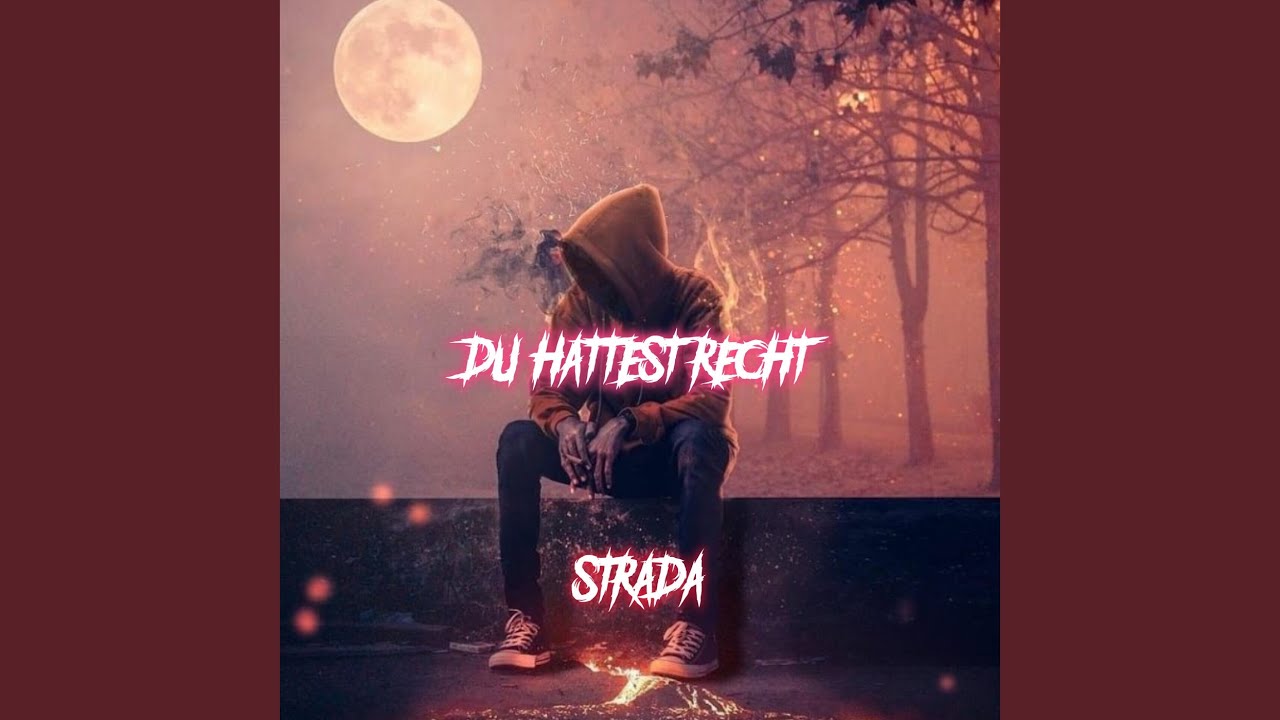 Du Hattest Recht
