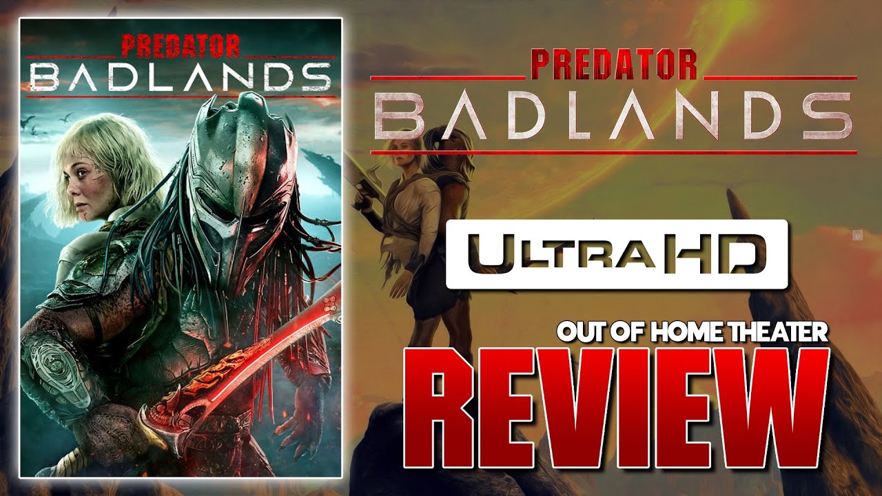 Another Disney BANGER! Predator Badlands 4K UHD Out Of Home Theater Review