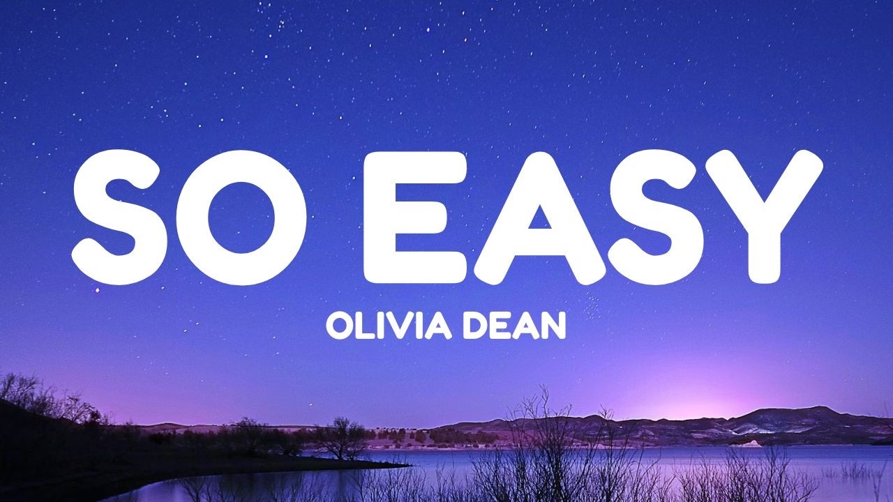 Olivia Dean - So Easy (To Fall In Love) (Lyrics)