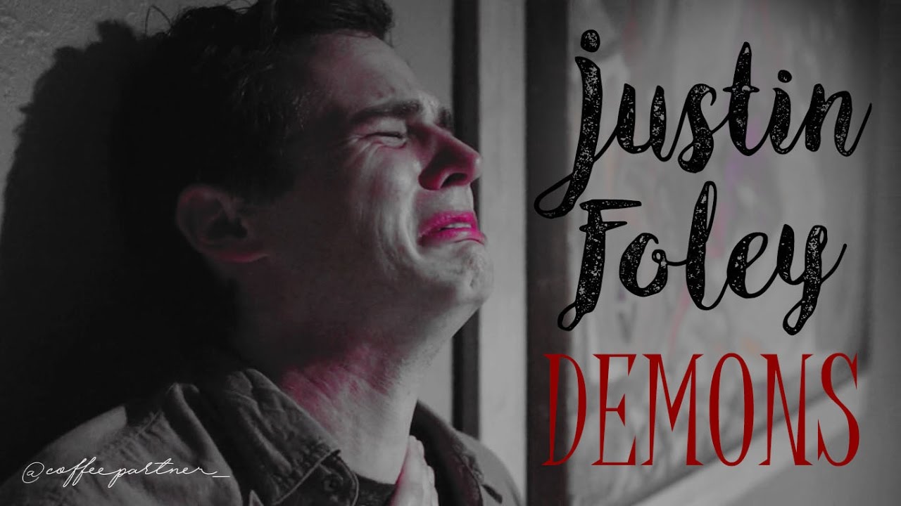 Justin Foley | Demons [13 reasons why]