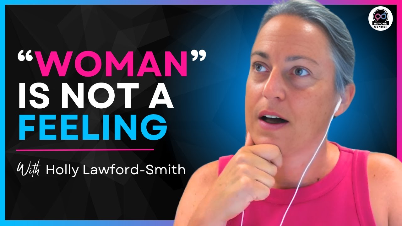 The Philosopher Who REJECTS Gender Identity - Holly Lawford-Smith (#10)