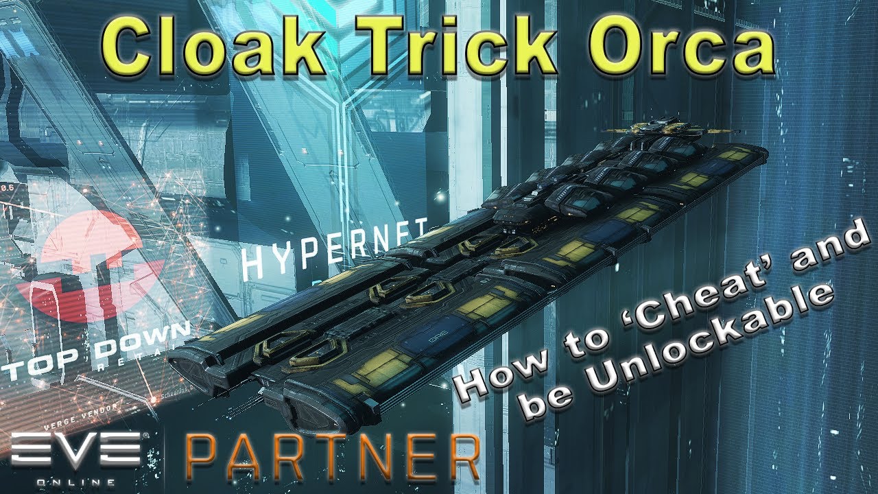 Eve Online - Can you Cloak Trick an Orca Consistently and be Unlockable?