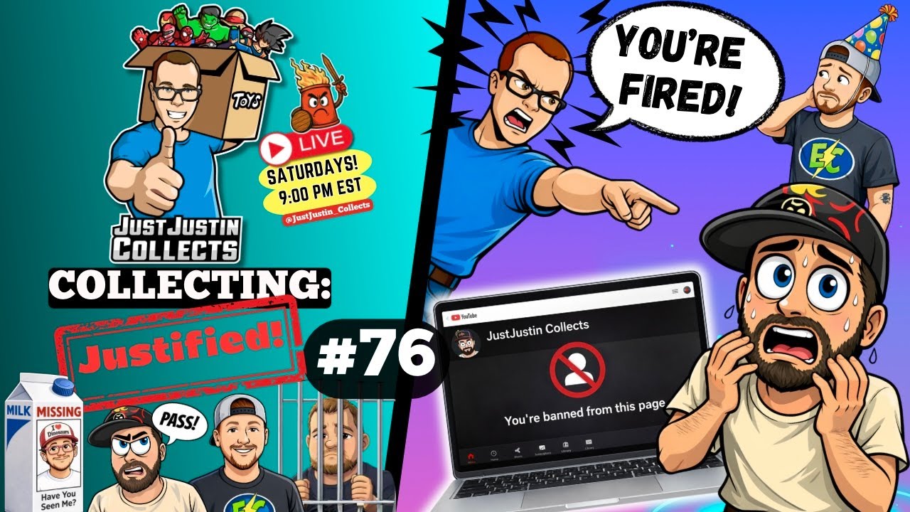 David is Banned?!?! - Collecting: Justified! #76