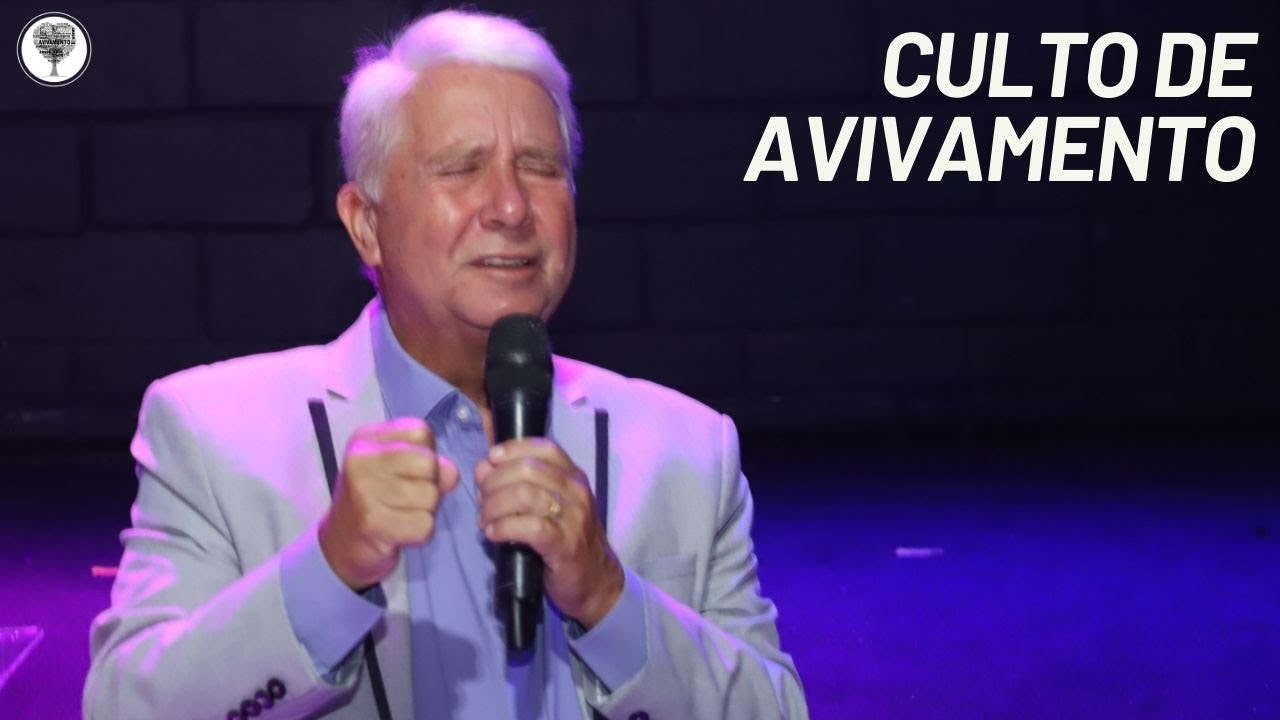 Culto de Avivamento - Renato Carvalho