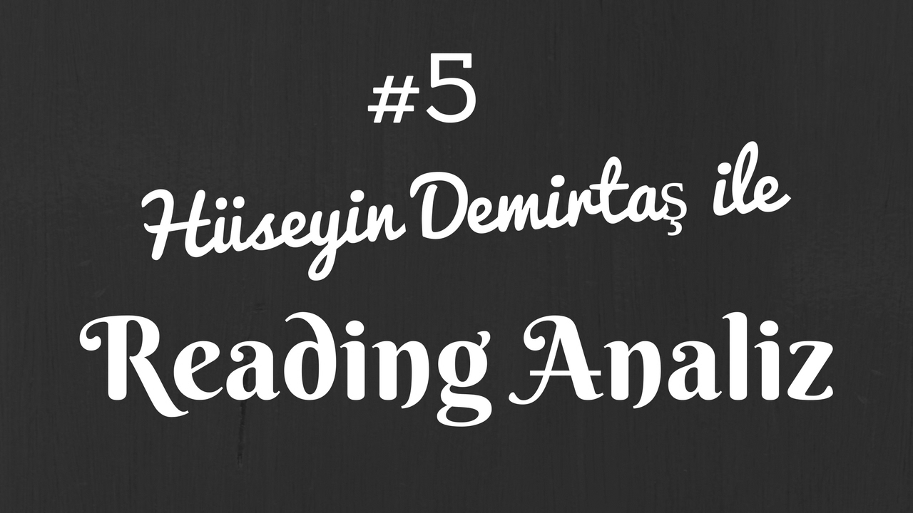 Reading Analiz #5 - İngilizce Haber Analizi