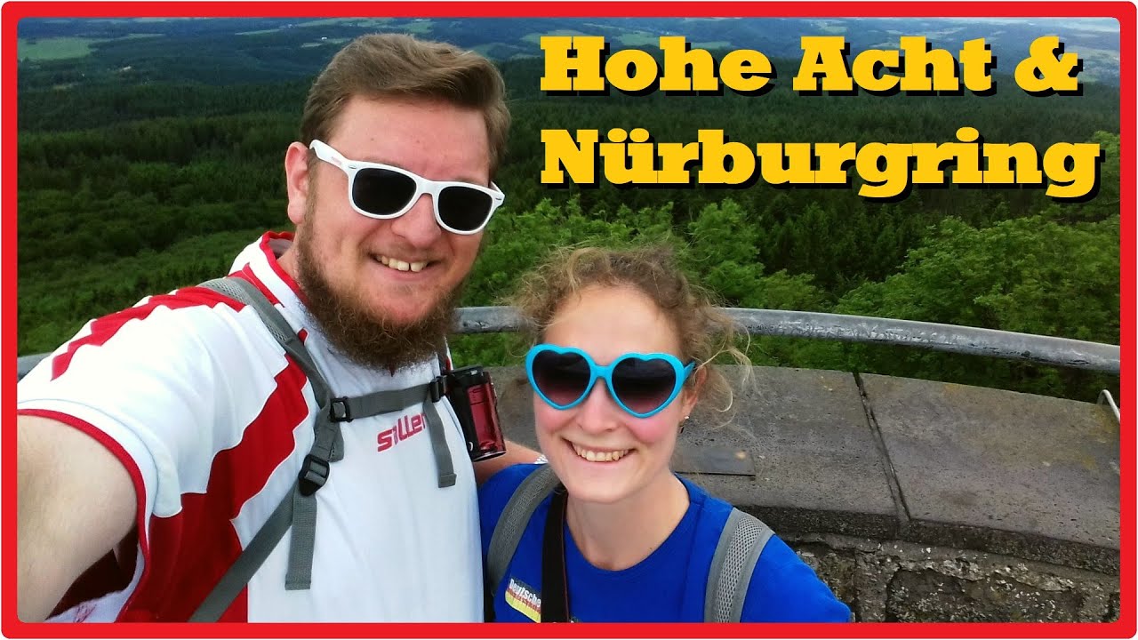 Hohe Acht und N&uuml;rburgring