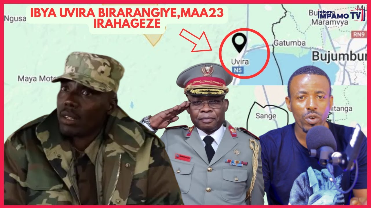 Ibya Uvira birarangiye, MAA23 Irahageze