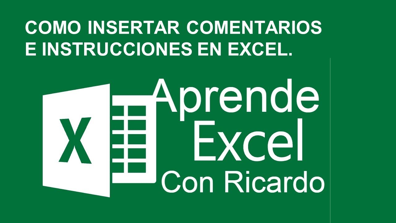 COMO INSERTAR COMENTARIOS E INSTRUCCIONES EN EXCEL | EXCEL 2025