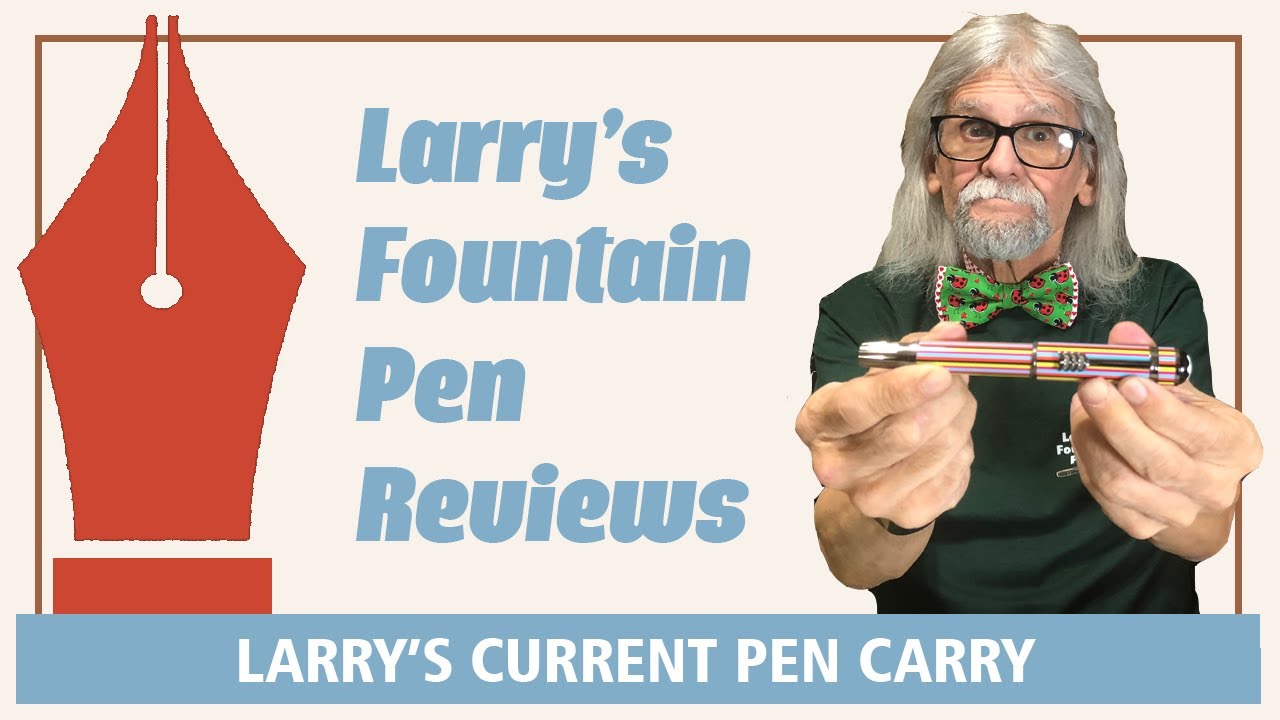 Larry's Current Pen Carry with Pen Cases
