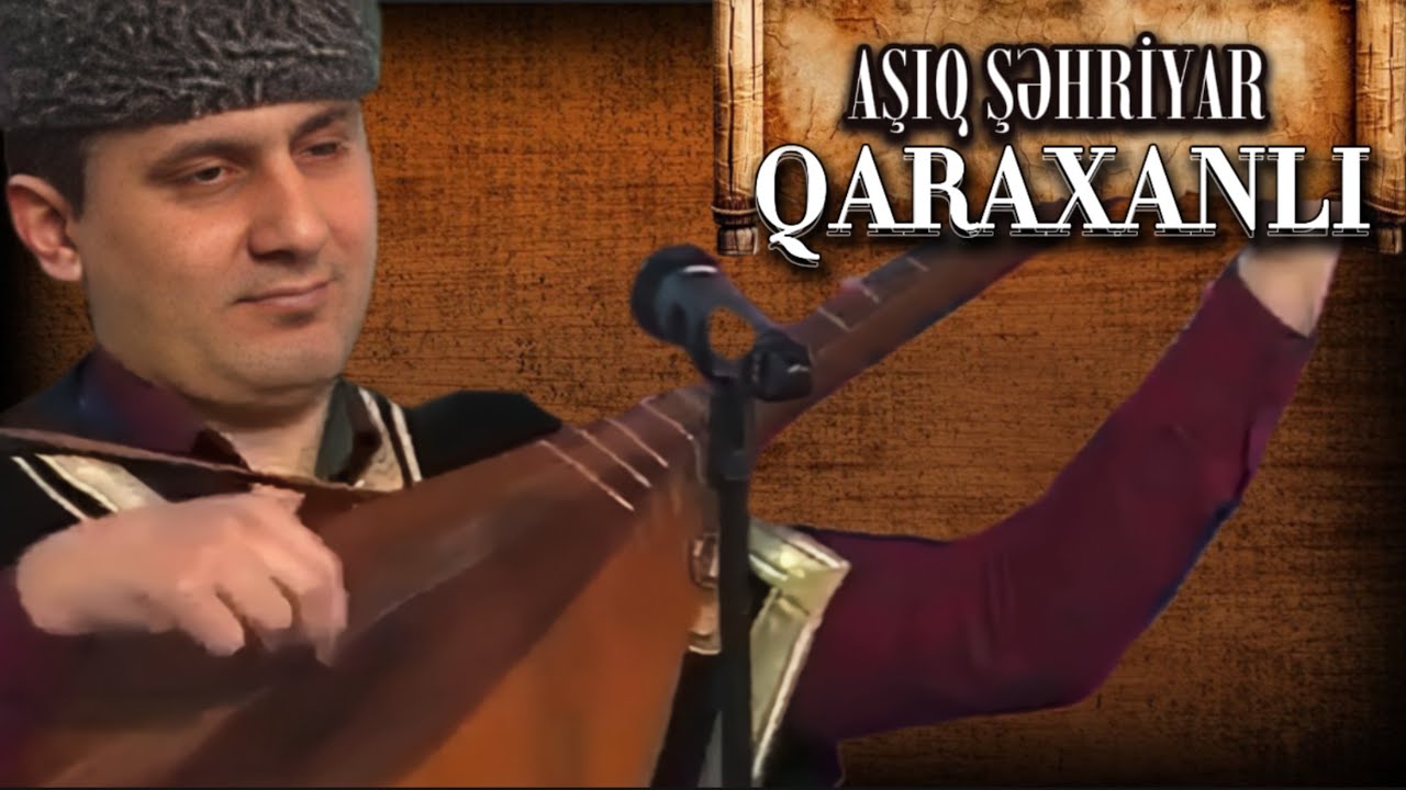 Aşıq Səhriyar Qaraxanlı - | Bayramı |