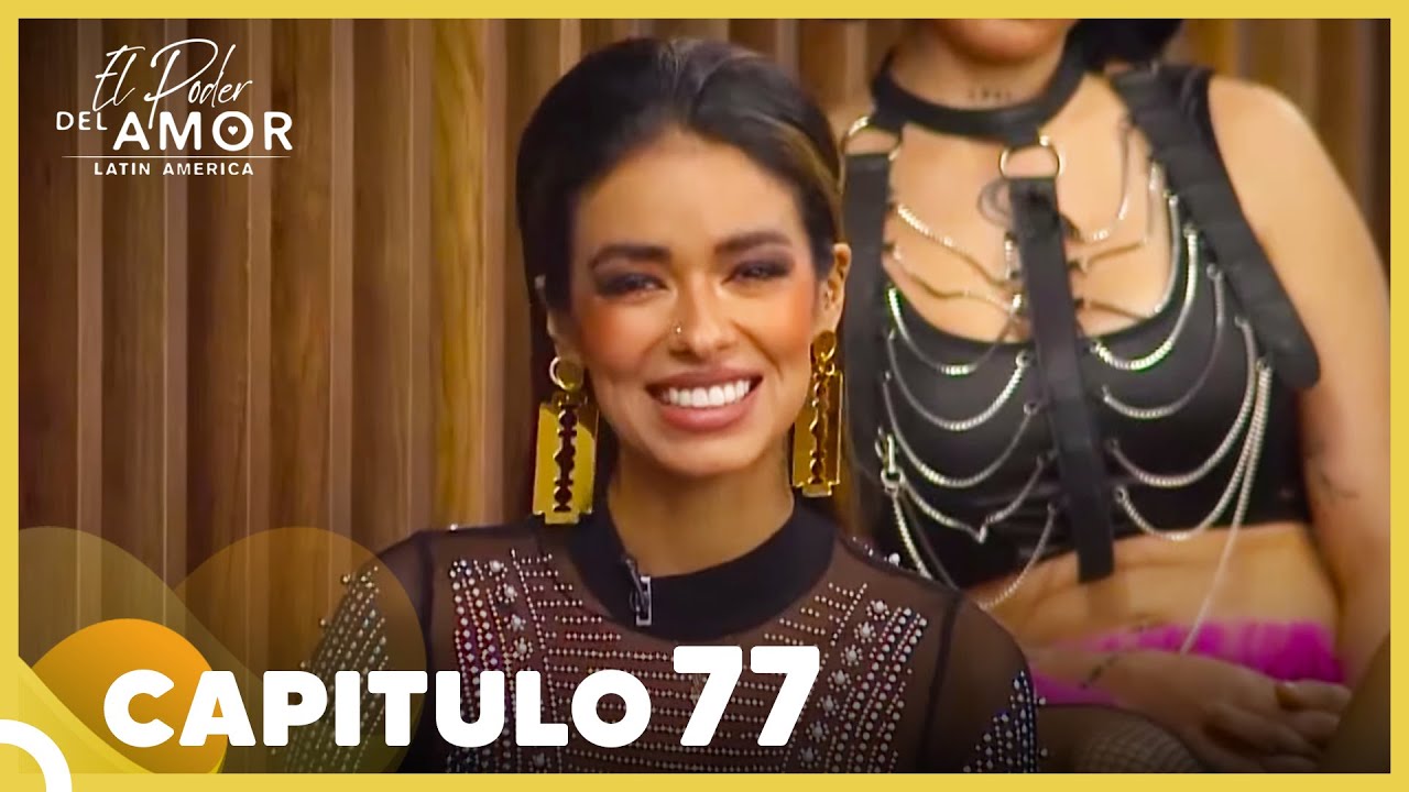 El Poder Del Amor Capitulo 77 Completo (1 Noviembre 2021)