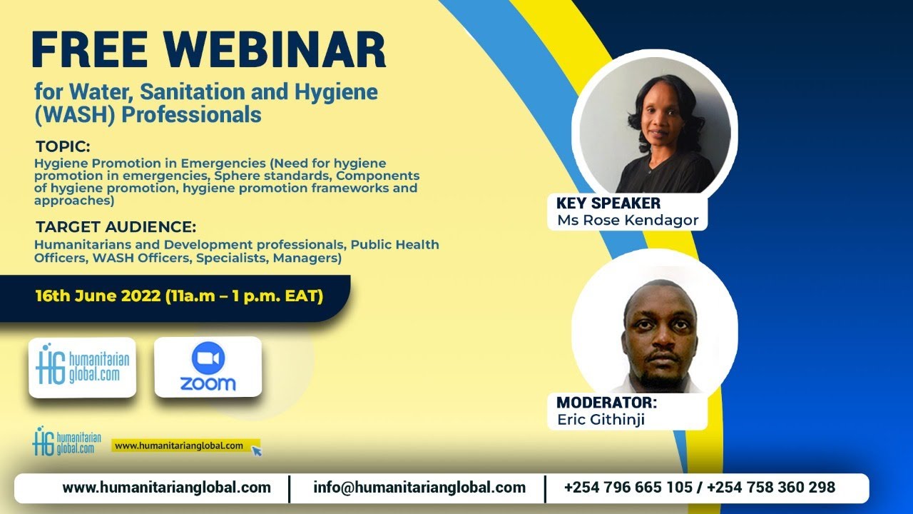 WASH WEBINAR Episode 2 - Hygiene Promotion in Emergencies by Humanitarian Global (HG)