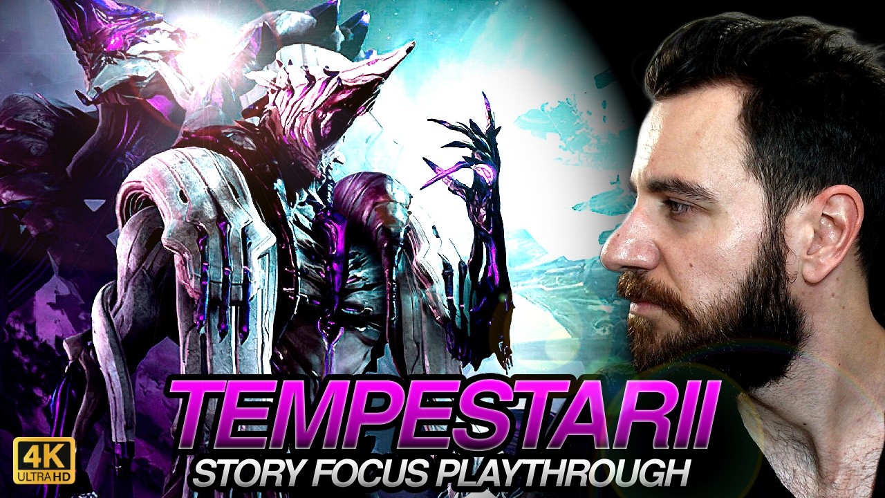 THE TEMPESTARII! ~ First Time WARFRAME Solo Story Blind Playthrough ~ Part 32