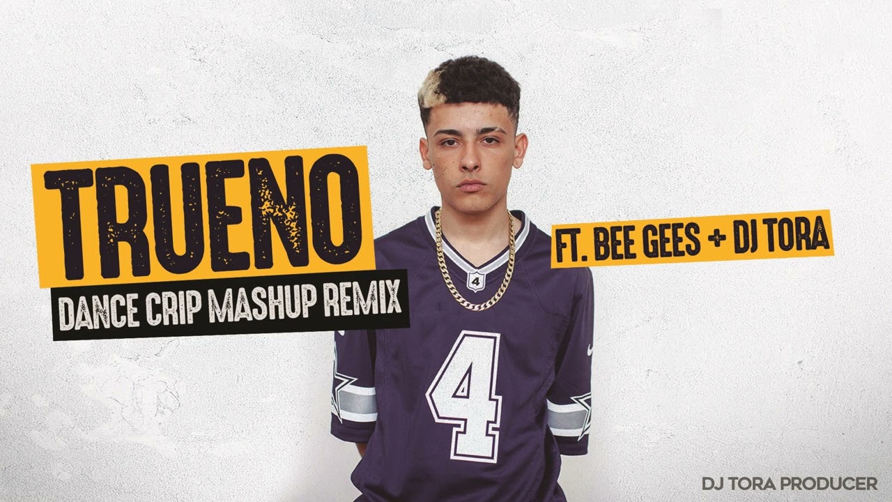 Trueno - Dance Crip - Dj Tora Mashup Remix (Bee Gees)