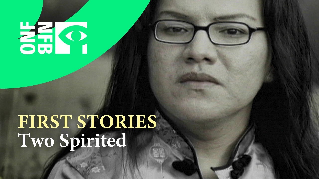FIRST STORIES - TWO SPIRITED | Full Documentary | National Film Board of Canada