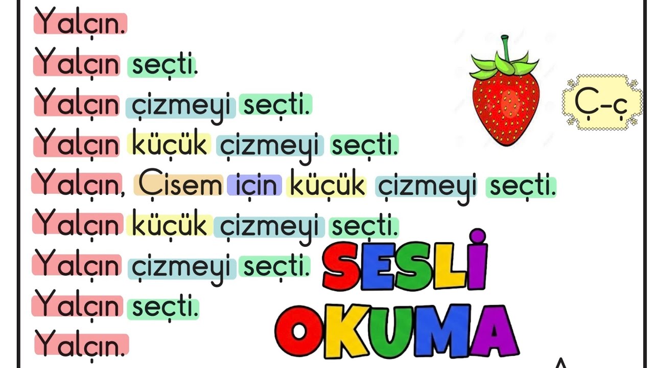 Ç - ç Sesini Tekrar Edelim | Okuma
