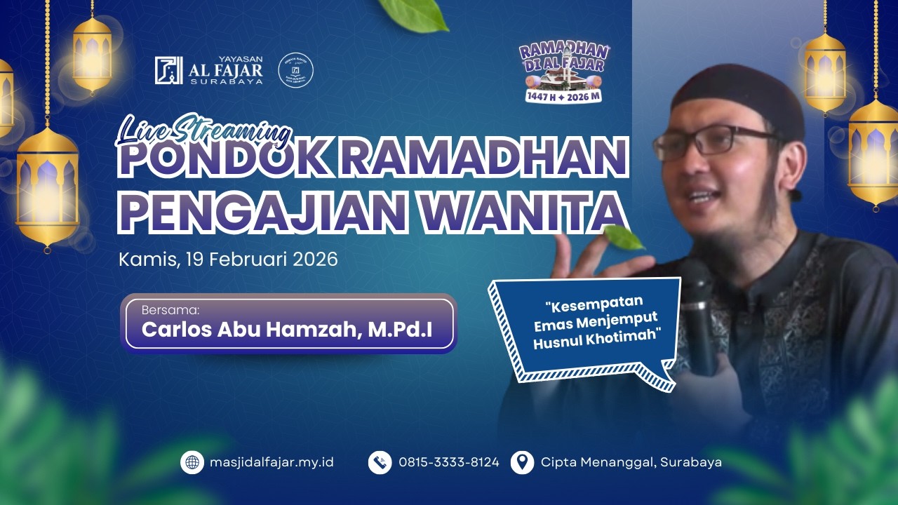 🔴LIVE PONDOK RAMADHAN PWA - DAY 2 | oleh Ustadz Carlos Abu Hamzah, M.Pd.I