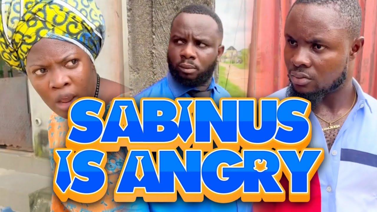 SABINUS IS ANGRY
