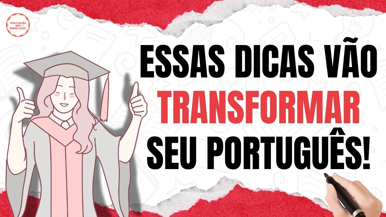 5 DICAS DE GRAMÁTICA QUE VÃO ACABAR COM SEUS ERROS DE PORTUGUÊS