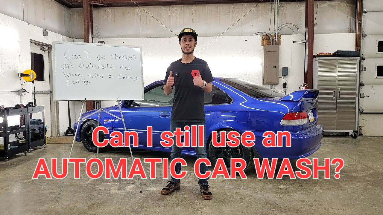 Can I use AUTOMATIC car washes with a ceramic coating?