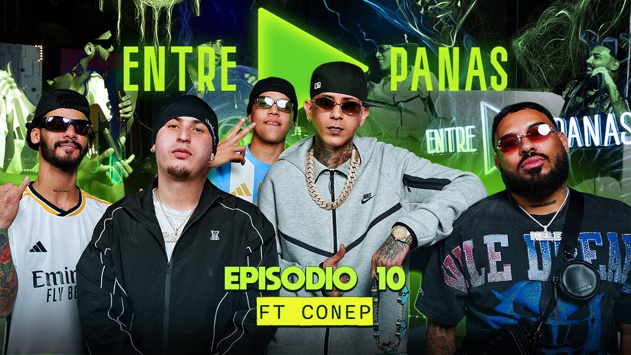 ENTRE PANAS - Conversación con CONEP- Música, Vacilón y Verdades (Episodio 10) [Podcast] 