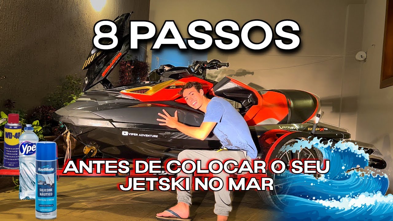 O QUE FAZER ANTES E DEPOIS DE COLOCAR O JET NO MAR( NA ÁGUA SALGADA)