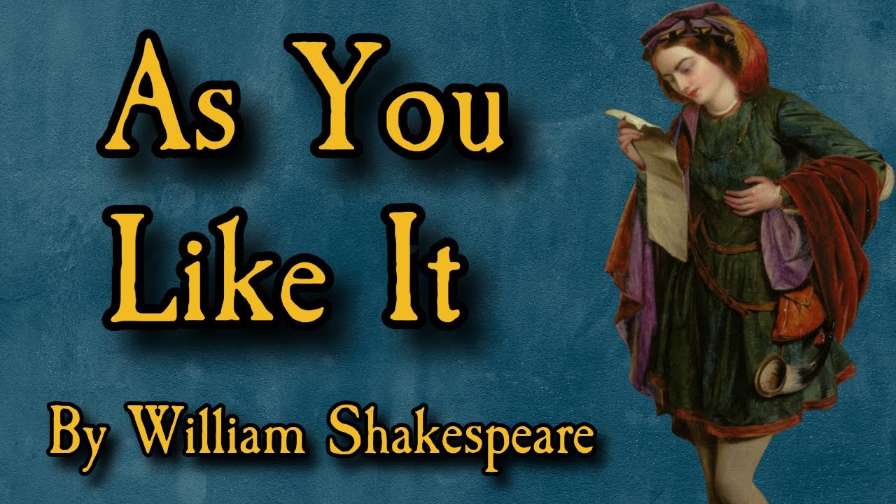 As You Like It - Full Audio Drama
