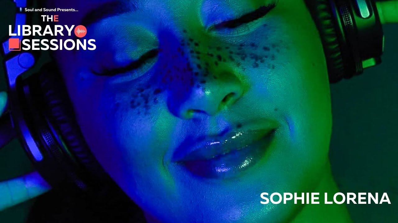SOPHIE LORENA | THE LIBRARY SESSIONS