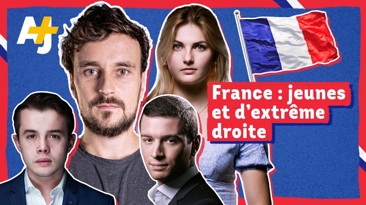 France : jeunes et d&rsquo;extr&ecirc;me droite