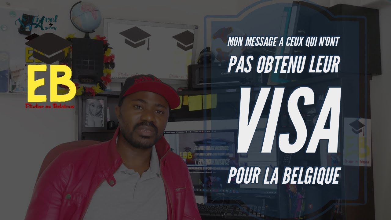 MESSAGE AUX CANDIDATS QUI ONT EU UN REFUS DE VISA...