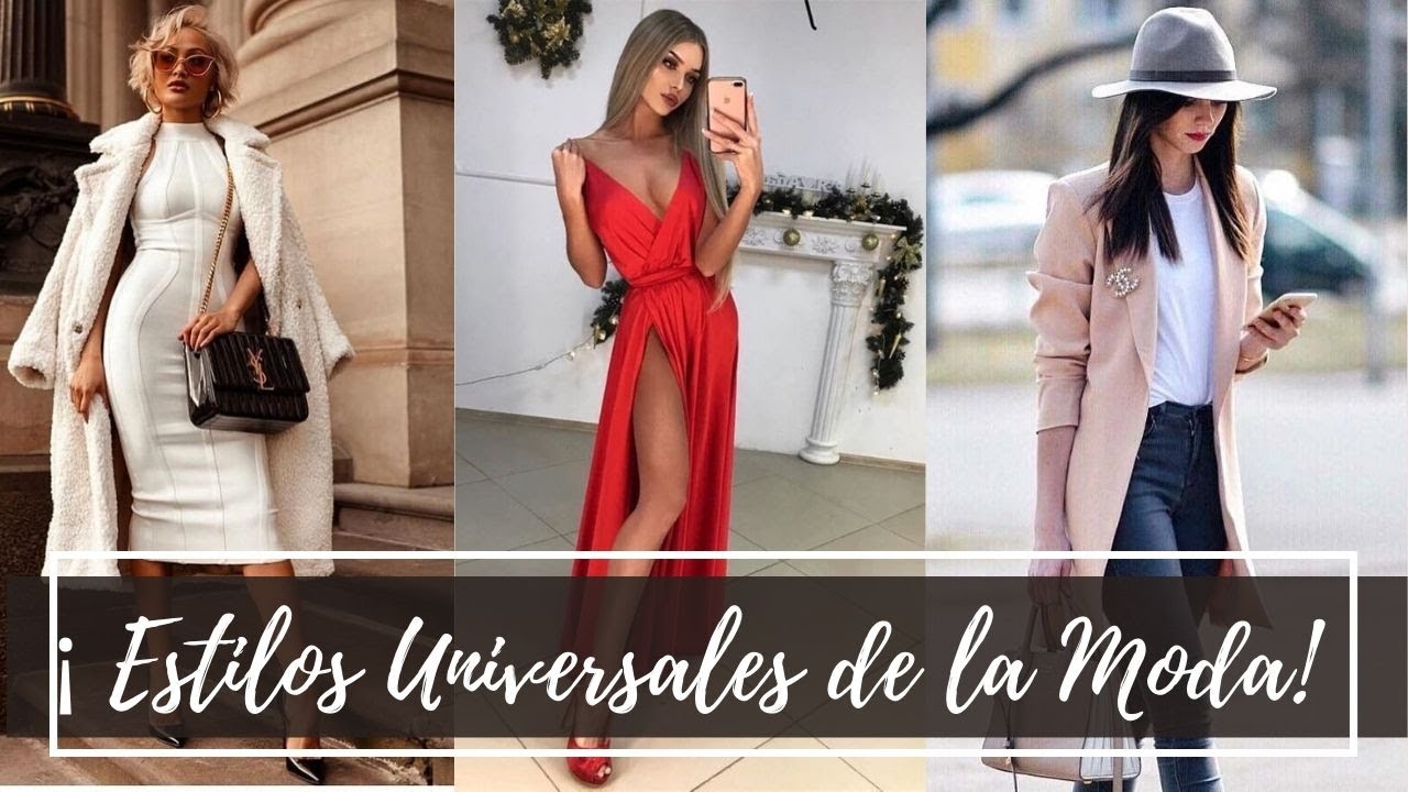 Los 7 Estilos Universales de la Moda, &iquest;Conoces cu&aacute;l es el tuyo?