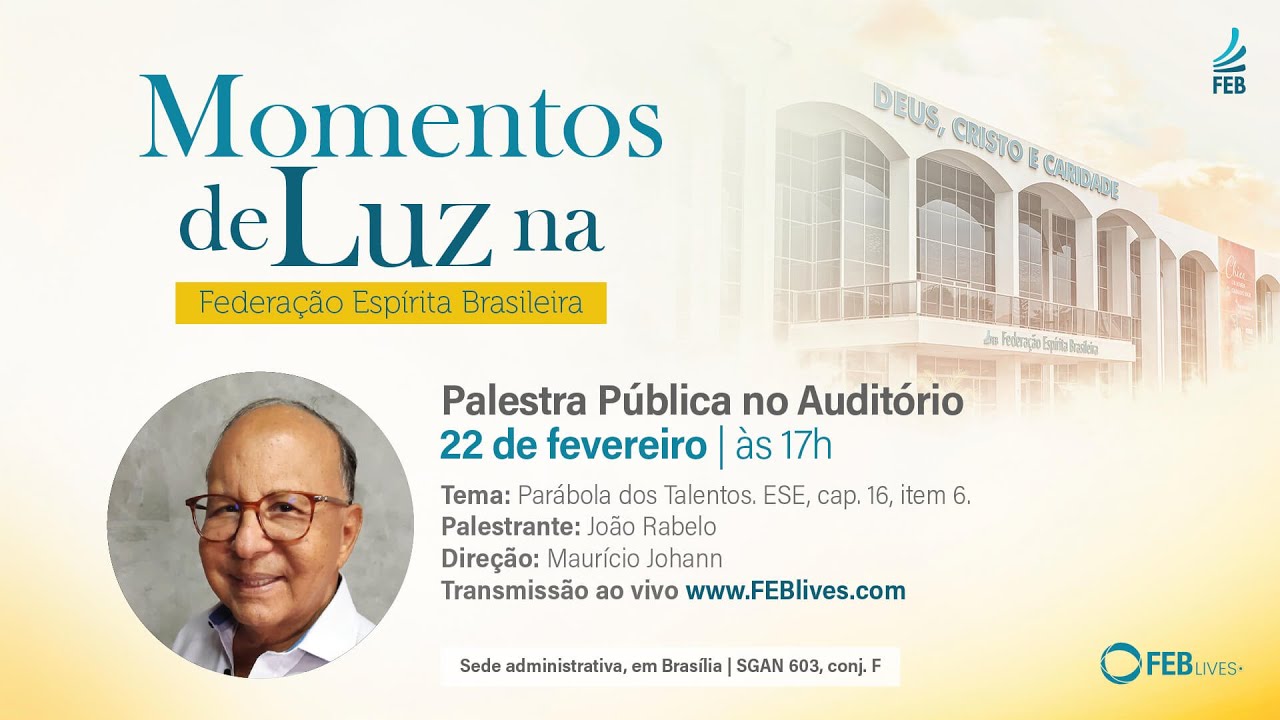 Parábola dos Talentos, com João Rabelo | Palestras Virtuais FEB