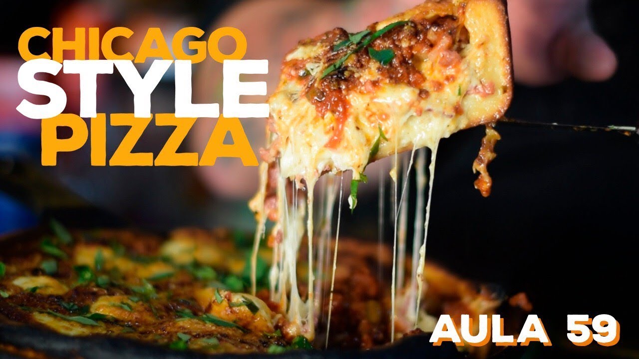Aula 59 - Chicago Style Pizza (Como fazer pizza funda de Chicago) / Cansei de Ser Chef