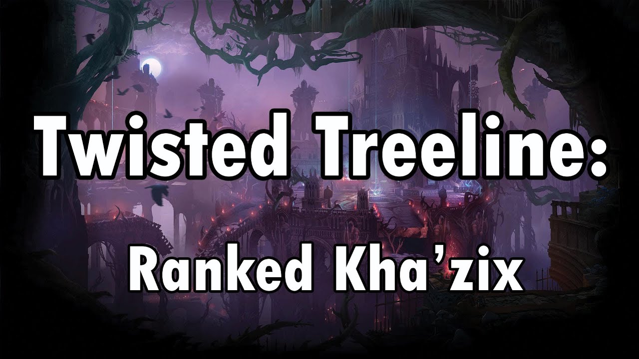 Twisted Treeline - Ranked Kha'zix