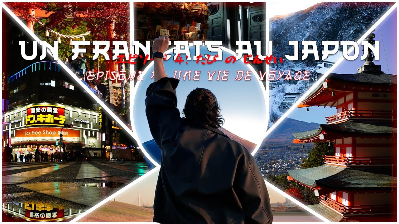 UN FRANCAIS AU JAPON - EPISODE 4 : Une vie de voyage. (Vlog Japon)