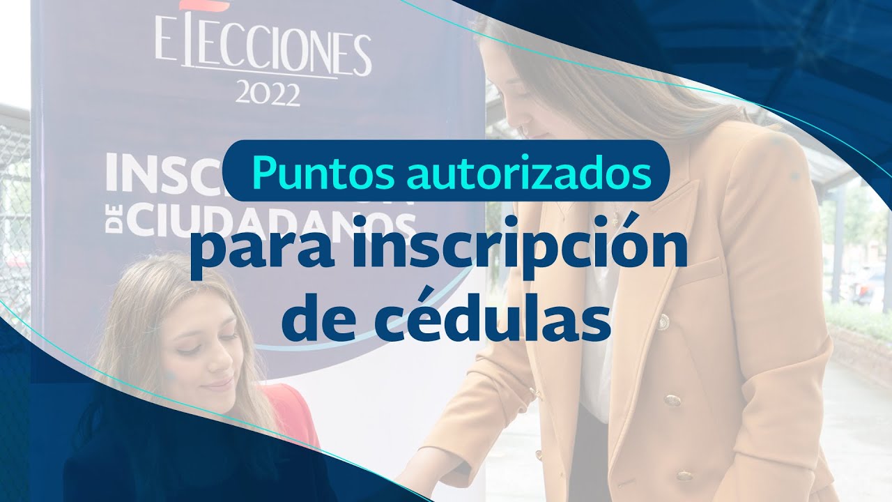 Puntos autorizados para inscripción de cédulas
