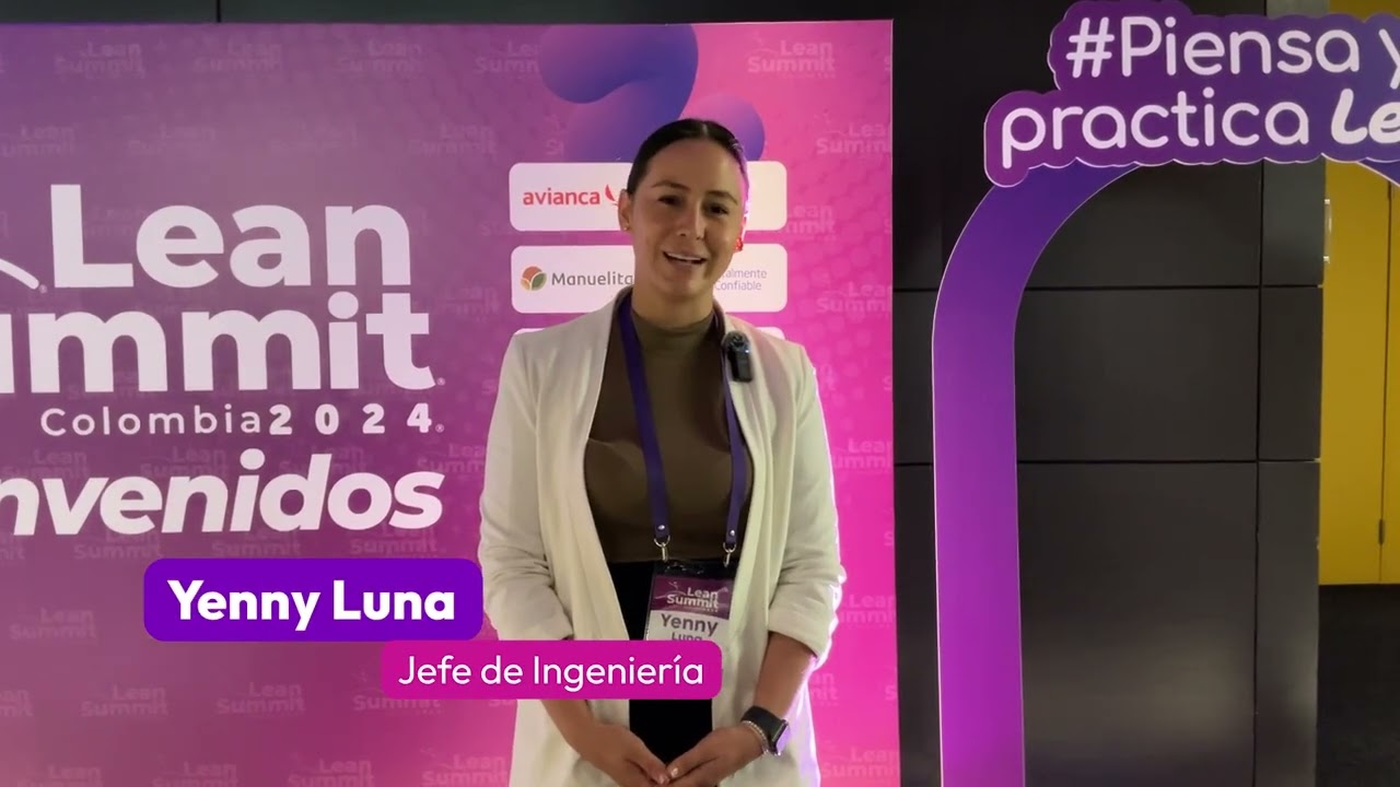 Testimonio Lean Summit 2024 - Yenny Luna