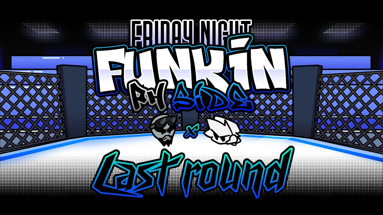 Last Round  - FNF: PH side