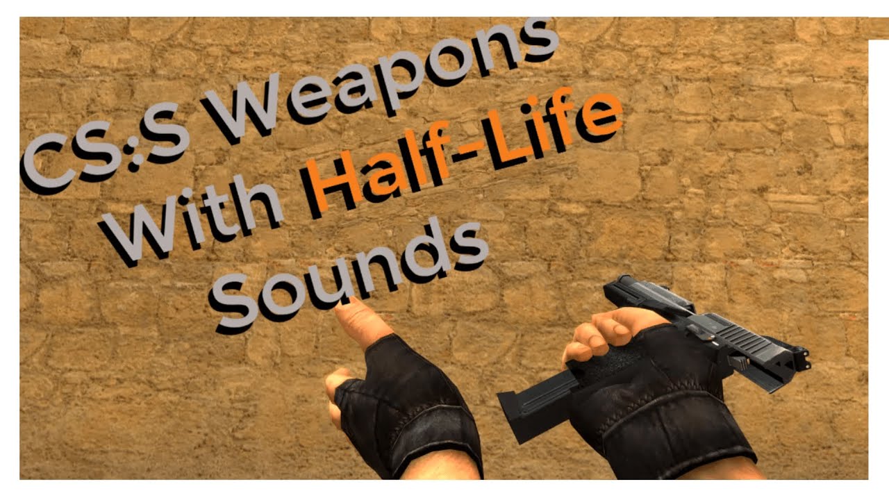 CS:Source Half-Life Sound Pack