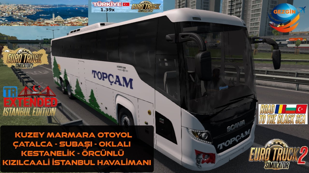 K. Marmara Otoyol - Çatalca - Subaşı - Oklalı - Kestanelik - Örcünlü - K.Ali - İstanbul ETS2 1.39