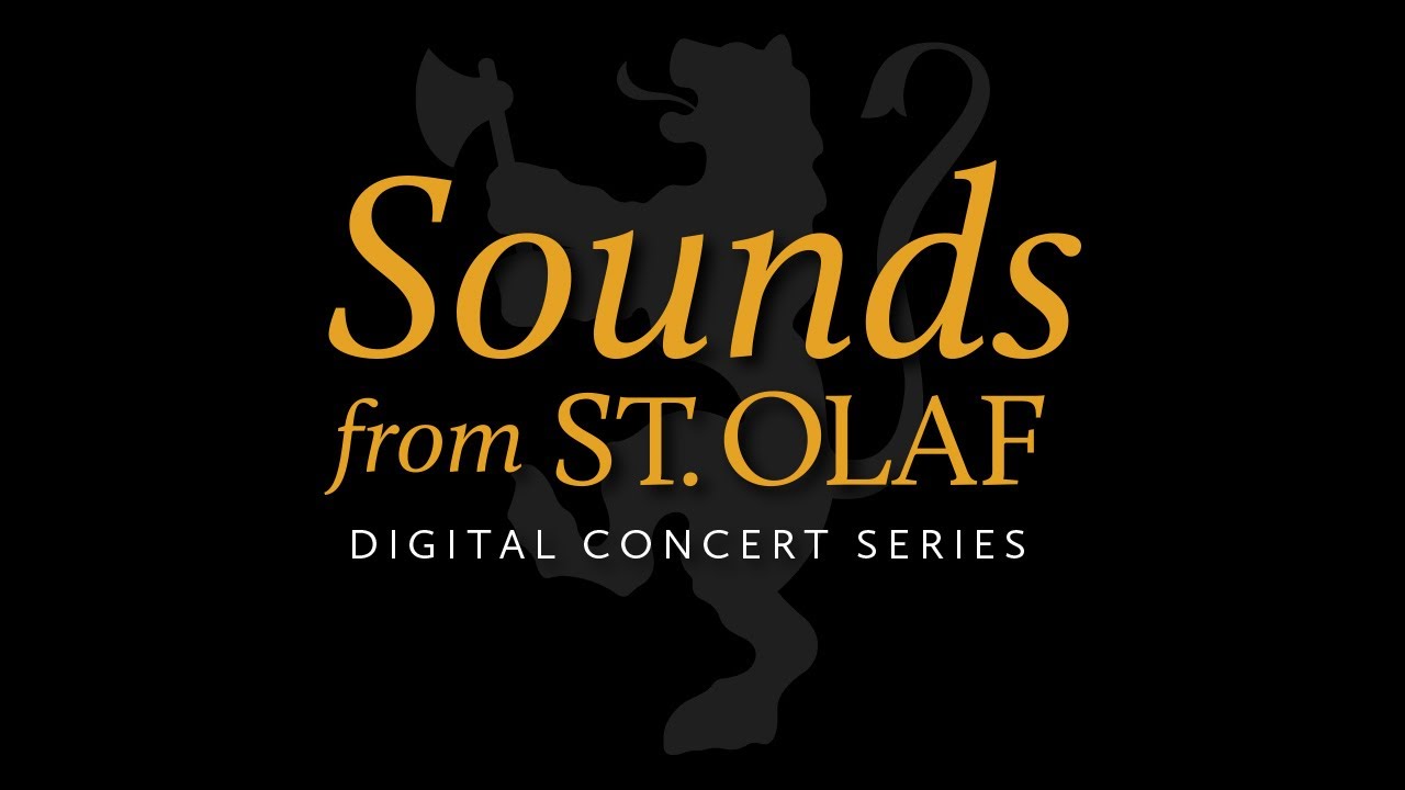 Sounds from St. Olaf - Episode 1: A St. Olaf Ensemble Showcase