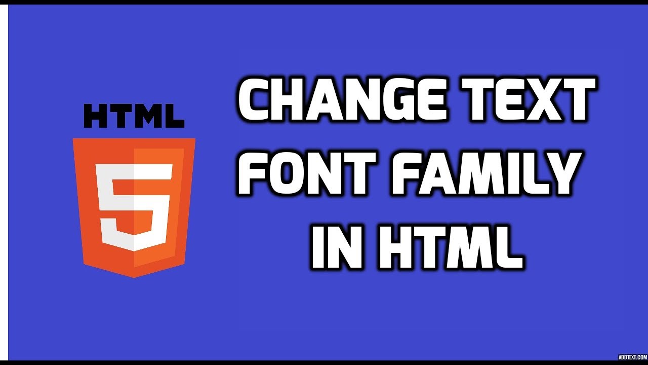 How to change text font in HTML | HTML5 Tutorial