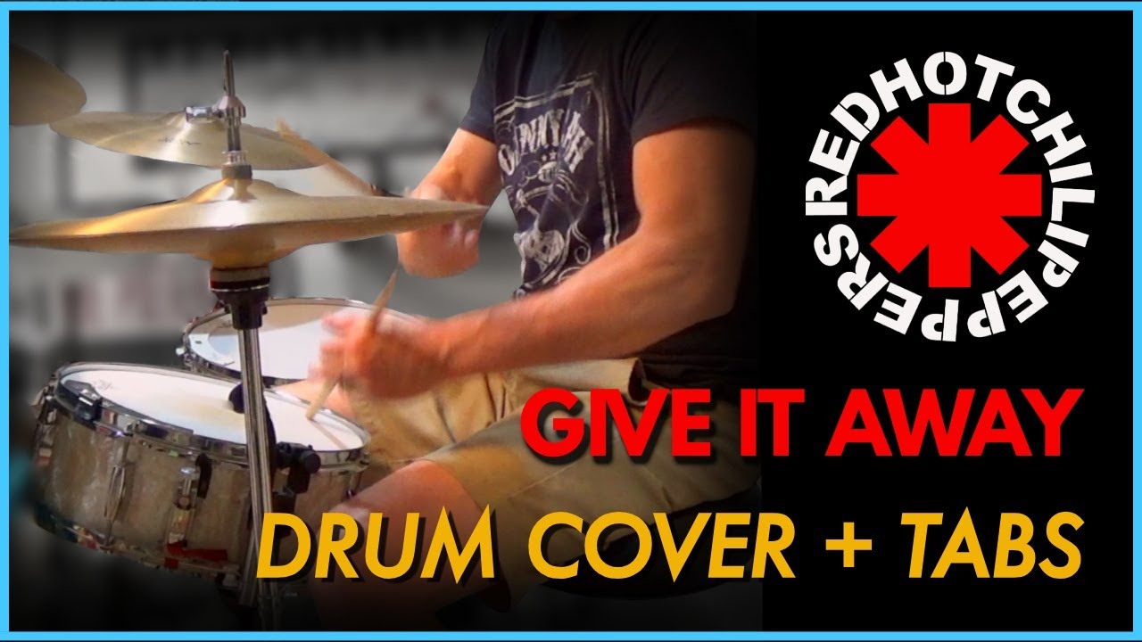 Red Hot Chili Peppers – Give It Away | Drum Cover w/ Tabs (Funk Rock Groove)