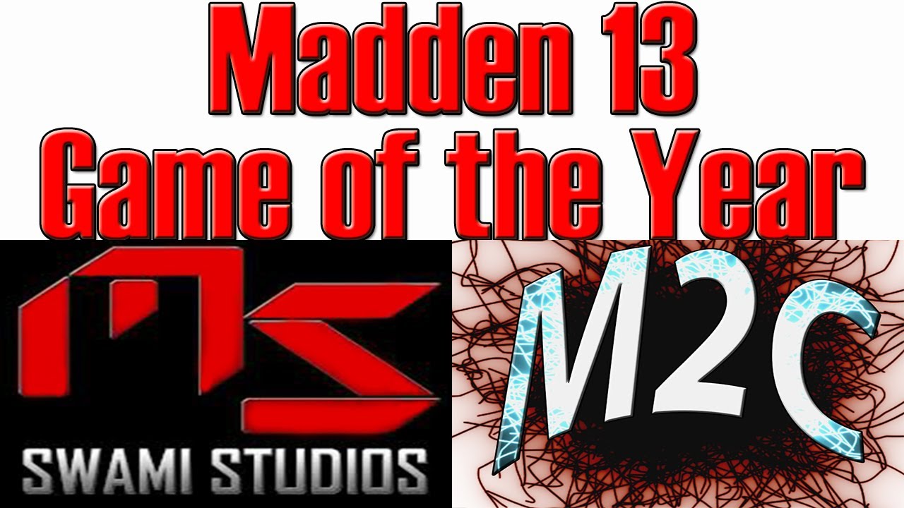 Madden 13 Game of the Year MoonLightSwami vs Moss2Chappy